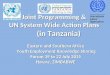Joint Programming & UN System Wide Action Plans (in Tanzania) Eastern and Southern Africa Youth Employment Knowledge Sharing Forum 19 to 22 July 2015 Harare,
