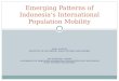 ARIS ANANTA INSTITUTE OF SOUTHEAST ASIAN STUDIES (SINGAPORE) EVI NURVIDYA ARIFIN UNIVERSITY OF INDONESIA (INDONESIA) AND INSTITUTE OF SOUTHEAST ASIAN STUDIES