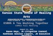 Kansas State Board of Healing Arts Safeguarding the Public ~ Strengthening the Healing Arts August 21, 2015 Reese Hays, JD Litigation Counsel Kathleen