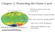 Chapter 2: Protecting the Ozone Layer Isn’t ozone hazardous to human health? What can we do (if anything) to help stop the depletion of our ozone layer?