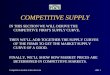 Competitive markets in the short-runslide 1 COMPETITIVE SUPPLY IN THIS SECTION WE WILL DERIVE THE COMPETITIVE FIRM’S SUPPLY CURVE. THEN WE’LL ADD TOGETHER