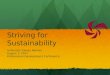Striving for Sustainability University Career Women August 3, 2012 Professional Development Conference