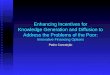 Enhancing Incentives for Knowledge Generation and Diffusion to Address the Problems of the Poor: Innovative Financing Options Pedro Conceição