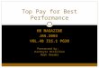 HR MAGAZINE JAN.2003 VOL.48 ISS.1 PG30 Top Pay for Best Performance Presented by: Kacheyta McClellan Mark Reeder