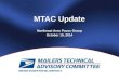 MTAC Update Northeast Area Focus Group October 15, 2014