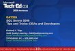 DAT335 SQL Server 2000 Tips and Tricks: DBAs and Developers Kimberly L. Tripp Solid Quality Learning – SolidQualityLearning.com Email: Kimberly@SolidQualityLearning.com