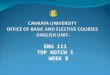 ENG 111 TOP NOTCH 1 WEEK 8. UNIT 6 STAYING IN SHAPE CANKAYA UNIVERSITY - OFFICE OF BASIC AND ELECTIVE COURSES- ENGLISH UNIT
