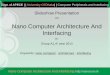 Nano Computer Architecture And Interfacing http:\\nanocom.tk Dept. of APECE | | University Of Dhaka| | Computer Peripherals and Interfacing Slideshow Presentation