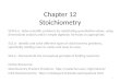 Chapter 12 Stoichiometry SCSh5.e: Solve scientific problems by substituting quantitative values, using dimensional analysis and/or simple algebraic formulas