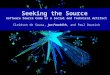 Seeking the Source Software Source Code as a Social and Technical Artifact Cleidson de Souza, Jon Froehlich, and Paul Dourish Jon Froehlich University