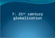 7: 21 st century globalization 0. Discussion: winners and losers from the Asian boom and bust 1