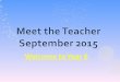 Meet the Teacher September 2015 Welcome to Year 6