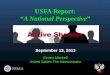 USFA Report: “A National Perspective” September 13, 2013 Ernest Mitchell United States Fire Administrator 1