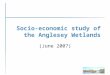 Socio-economic study of the Anglesey Wetlands (June 2007)