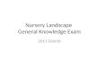 Nursery Landscape General Knowledge Exam 2011 District
