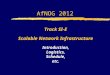 AfNOG 2012 Track SI-E Scalable Network Infrastructure Introduction, Logistics, Schedule, etc