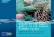 FISHERIES Reform of the market policy of the Common Fishery Policy EAFA Workshop: Optimising Value Chains in Fisheries Market & TradeXavier GUILLOU2 June