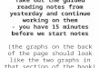 Take out the guided reading notes from yesterday and continue working on them - you have 15 minutes before we start notes Take out the guided reading notes