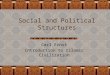 Social and Political Structures Carl Ernst Introduction to Islamic Civilization