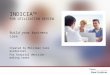 INDICIA TM FOR UTILIZATION REVIEW Build your business case Created by Milliman Care Guidelines For hospital decision-making teams