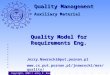 Quality Model for Requirements Eng. Copyright, 2002 © Jerzy R. Nawrocki Jerzy.Nawrocki@put.poznan.pl  Quality