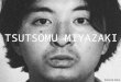TSUTSOMU MIYAZAKI. OTAKU KILLER CANNIBAL NERD LITTLE GIRL MURDERER DRACULA