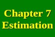 Chapter 7 Estimation. Section 7.3 Estimating p in the Binomial Distribution
