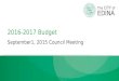 The CITY of EDINA 2016-2017 Budget September1, 2015 Council Meeting