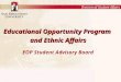 Educational Opportunity Program and Ethnic Affairs EOP Student Advisory Board Division of Student Affairs