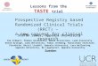 SWEDE HEART Prospective Registry based Randomized Clinical Trials (RRCT) – a new concept for clinical research Lessons from the TASTE trial Stefan James,
