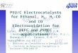 PtU/C Electrocatalysts for Ethanol, H 2, H 2 -CO and CO Electrooxidation for DEFC and PEMFC applications Carmo, M. 2 ; Linardi,M. 2 ;Seo, E.M. 2 ;Andreoli,