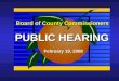 Board of County Commissioners PUBLIC HEARING February 19, 2008