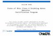 SESSION THREE State of Ohio Class A Drinking Water Operator Certification Program This course includes content developed by the Ohio Environmental Protection