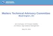 ® Mailers Technical Advisory Committee Washington, DC Jim Cochrane, VP Product Visibility Jim Wilson, Mgr Address Management May 25, 2011