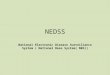 NEDSS National Electronic Disease Surveillance System ( National Base System( NBS))