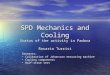 SPD Mechanics and Cooling Status of the activity in Padova Rosario Turrisi Contents: Calibration of Johansson measuring machine Cooling components Half-stave