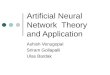 Artificial Neural Network Theory and Application Ashish Venugopal Sriram Gollapalli Ulas Bardak