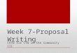 Week 7-Proposal Writing CAYW 314 CYW in the Community III