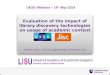 Evaluation of the impact of library discovery technologies on usage of academic content Valérie Spezi, LISU (Loughborough University, UK) UKSG Webinar