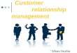 Customer relationship management * Siham Ouzlim. Plan Definition of CRM The purpose of CRM Why is CRM important? Advantages of CRM Disadvantages Steps