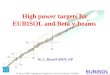H. Ravn CERN High-power Targetry for Future Accelerators 7/9/2003 1 H. L. Ravn/CERN, EP High power targets for EURISOL and Beta -beams