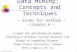 Han: Association Rules 1 Data Mining: Concepts and Techniques — Slides for Textbook — — Chapter 6 — ©Jiawei Han and Micheline Kamber Intelligent Database