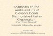 Snapshots on the works and life of Giovanni Dondi Distinguished Italian Clockmaker Prof. Ettore Pennestrì Università di Roma Tor Vergata December 2008