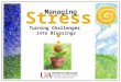 Stress: Managing Turning Challenges into Blessings