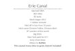 Erie Canal  Opened 1825 363 miles 83 locks Work began 1817 7 million to