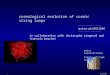 Coslab 2006 lorentz center cosmological evolution of cosmic string loops mairi sakellariadou king’s college london astro-ph/0511646 in collaboration with