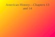 American History—Chapters 13 and 14. Great Plains Great Plains—Grassland that extend through the western part of America Native Tribes Many different