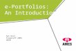 E-Portfolios: An Introduction Sat Devi Flagstaff AMES 2010