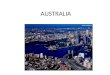 AUSTRALIA. - What is the capital of Australia? a. Sydney b. Melbourne c. Canberra a. Sydney b. Melbourne c. Canberra - Which city is the oldest and largest?