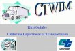 Rich Quinley California Department of Transportation